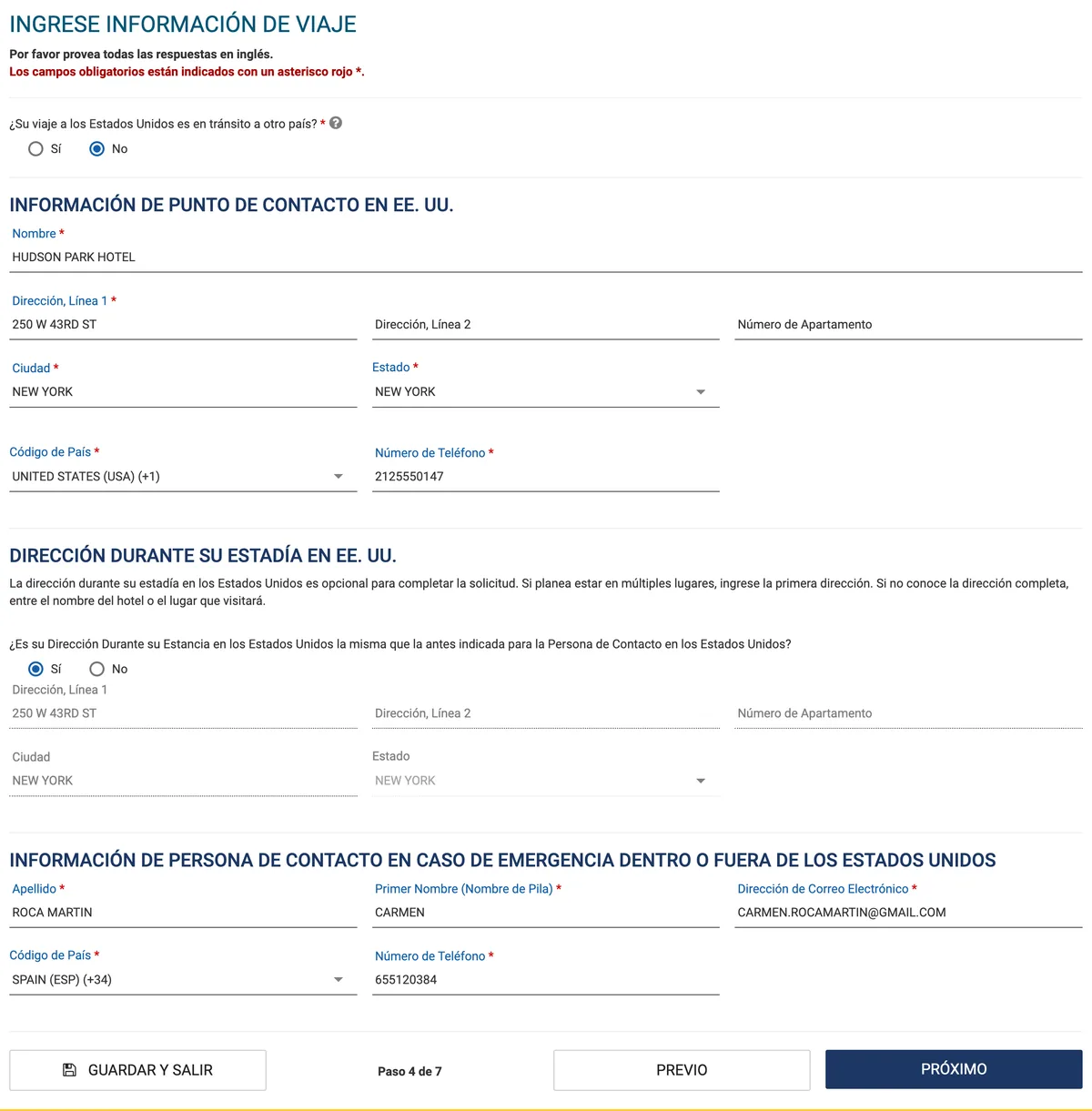 Datos del viaje: tránsito contestado con No, punto de contacto en Nueva York con el nombre de un hotel, la misma dirección durante la estancia y el contacto de emergencia en España