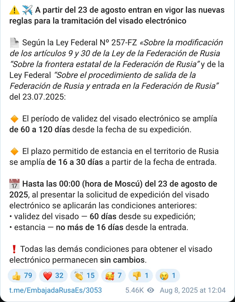Mensaje de la Embajada de Rusia en España en Telegram: desde el 23 de agosto el visado electrónico ruso amplía su validez de 60 a 120 días y la estancia de 16 a 30 días