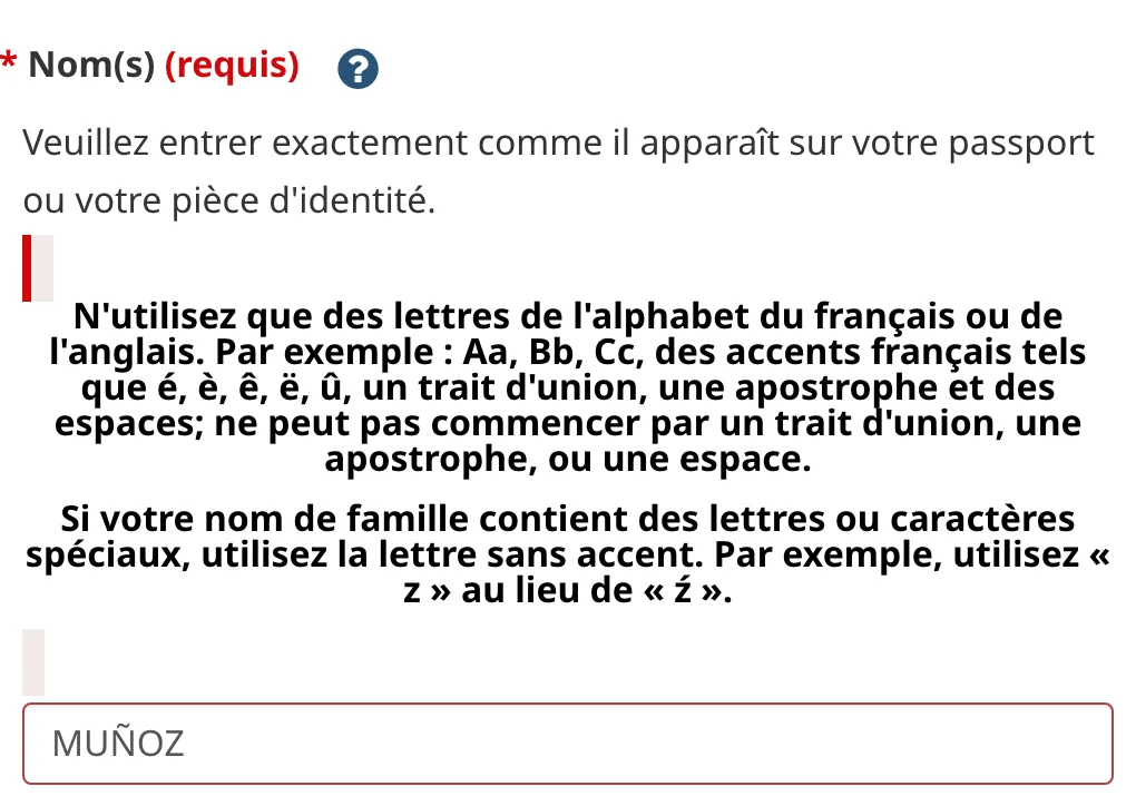 Erreur du formulaire avec MUÑOZ : seules les lettres françaises ou anglaises et les accents français sont acceptés