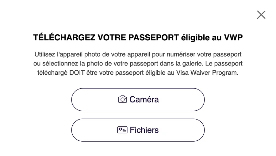 Fenêtre Téléchargez votre passeport éligible au VWP avec les options Caméra et Fichiers