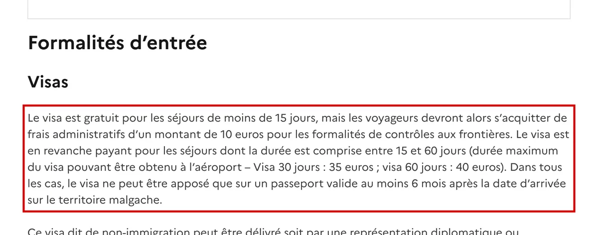 Fiche Madagascar de France Diplomatie : le visa est gratuit pour les séjours de moins de 15 jours, avec 10 euros de frais administratifs